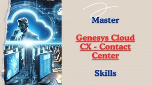Master Genesys Contact Center Skills - Do It Your Self Study Kit ...