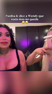 1.4M views · 24K reactions | Paolita le dice a Wendy que nada más no queda 藍 #reels #parati #tendencia #viral #humor | Wendy, kimberly y Paolita | Facebook