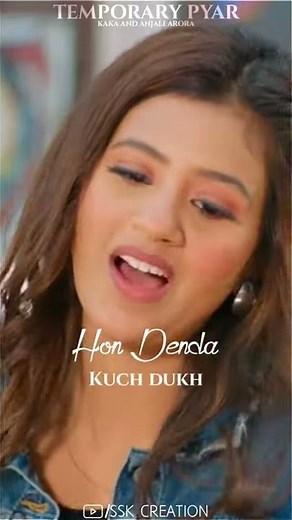 Temporary pyar full screen whatsapp status | Kaka ft Adaad kharuod | Anjali arora | New Punjabi song