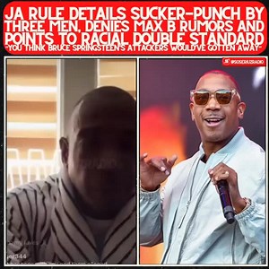 3.3K views · 82 reactions | Ja Rule denies Max B link in sucker-punch attack — alleges Bruce Springsteen double standard  Thoughts 樂⬇️ #jarule #newyorkartist | soseriuzradio | Facebook