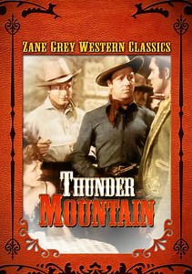 Zane Grey: Thunder Mountain