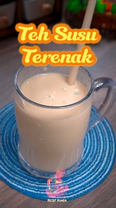 132K views · 575 reactions | Resep Teh Susu Perfect #idemasakanrumahan #reseprumahan #masakanrumahan #resep #resepmakanannusantara #masakanindonesia #resepmudah #resepmakanan #masakansederhana #makanansehat #resepmasak #masakmudah #resepmakanansimple #makanandiet #tehsusu | Resep Bunda | Facebook