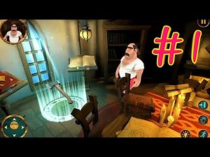 Naughty Neighbour ~ Scary House Level 1 Walkthrough | Android Gameplay.