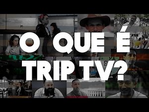 Nós somos Trip TV