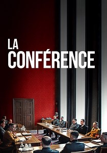 Regarder La Conférence en streaming complet et légal