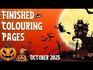 Finished Adult Colouring Pages, October 2025 | Adult Coloring | Adult Colouring