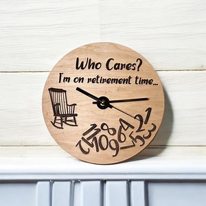 Funny Retirement Clock | Laser Engraved | Maple or Cherry Wood | Fun Retirement Gift - Etsy Canada