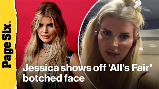 Jessica Simpson proudly shows off botched plastic surgery face in ‘All’s Fair’ behind-the-scenes video