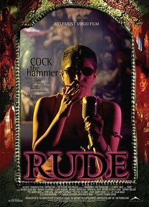 Rude - Movie