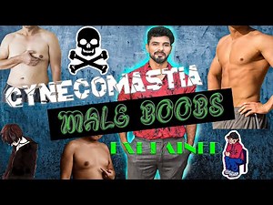 Gynecomastia | Male Boobs | Gyno Explained 💪