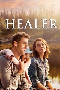 Stream The Healer (2017): Find it on Netflix, Prime Video, Hulu & more