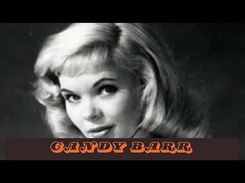 "Sweet Success: The Legacy of Candy Barr"