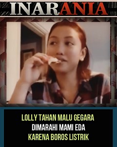 Lolly Tahan Malu Gegara Dimarahi Mami Eda Karena Boros Listrik. #lolly #mamieda #nikitamirzani #vadelbadjideh #antoniodedola #viral #gosip | Inarania