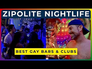 ZIPOLITE GAY NIGHTLIFE - Best Gay Bars, Beach Clubs & Nude Parties!