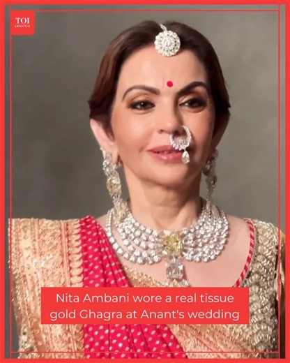28K views · 40 reactions | For Anant and Radhika's wedding, #NitaAmbani was seen in a real tissue gold Ghagra, which she teamed with a real gold tissue blouse featuring hand embroidery in Zardozi. #ambaniwedding | ETimes Lifestyle | Facebook