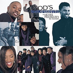 God's Property from Kirk Franklin's Nu Nation - Alchetron, the free social encyclopedia
