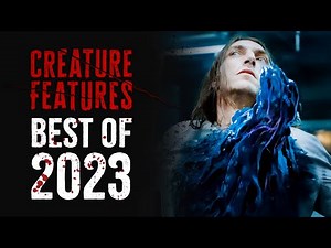 Horror Movie Highlights | The Best Of Creature Features 2023 | Creature Features