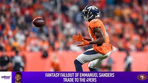 What does Emmanuel Sanders' trade to the 49ers mean for his value? Matt Harmon breaks down the fallout for both sides. | Yahoo Sports Fantasy