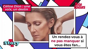 Céline Dion : une voix, un destin - Télé-Loisirs