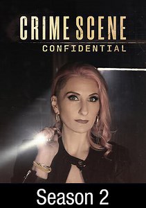 Crime Scene Confidential: Four Murders and a Sentence