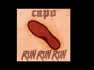 Run Run Run [KARAOKE VERSION] Capo Lyrics