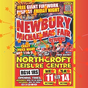 🤩🎡🎆Get ready for FUN at NEWBURY Michaelmas Fair. From Wednesday 11th to Saturday 14th October. Come enjoy all the fun of the fair at Northcroft Leisure Centre .🎆🎠🤩 🎆Don't miss the FREE giant FIREWORK DISPLAY on Friday 13th.🎆 🎟️And CRAZY PRICE NIGHT on Wednesday 11th October🎟️ 🌍 Find us at Northcroft Leisure Centre, Newbury, NG14 1RS 📆 11th to 14th October 🕔 Weekdays 4pm - 10.30pm Saturday 1pm - 10pm 🎟️ Rides individually priced Maximum Fun 🤩, Maximum Thrills 🙃, Maximum Smiles 😀 