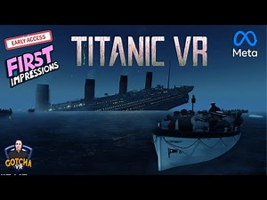 Titanic VR Submarine Simulator EARLY ACCESS on Quest 3