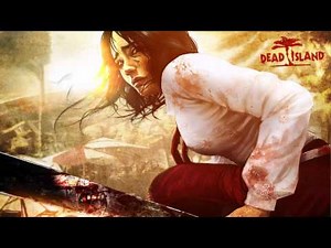 Dead Island Soundtrack - [Track 1/29] - Main Theme