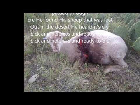 The Ninety And Nine [With Lyrics]