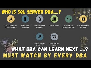 Must Wacth!! Who is SQL Server DBA.......? | DBA's Future Technologies | AzureSQL