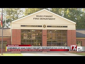 5 firefighters at Wake Forest fire station test positive for COVID-19