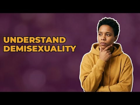 How Is Demisexuality Defined As An Identity?