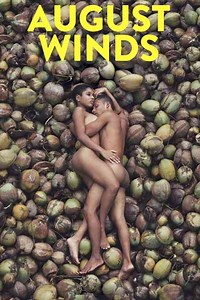 Where to stream August Winds (2014) online? Comparing 50  Streaming Services