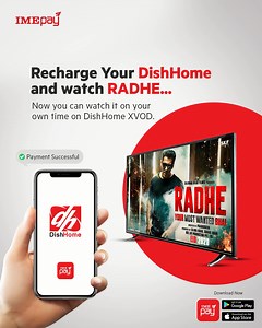 Recharge your Dishhome via. IME Pay & Watch Movies on Demand. Now you can watch the latest movies at your home on Dishhome XVOD. #stayconnected #staysafe #stayhome #lockdown #flattenthecurve #imepay #checkonfriends #checkonfamily #covid_19 #godigital #digitalnepal | IME Pay