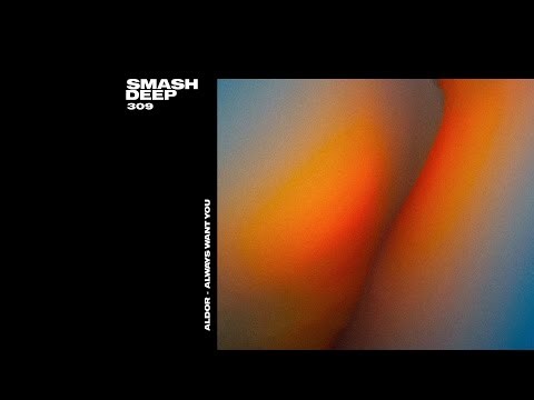 Aldor - Always Want You