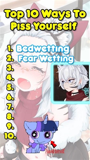 Top 10 Ways To Pee Yourself