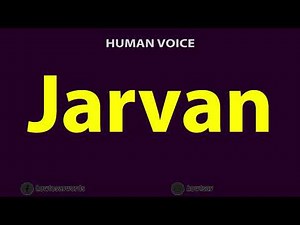 How To Pronounce Jarvan