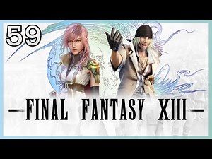 Final Fantasy XIII #59 - Cid Raines Boss Battle Fight