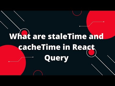 React Query Tutorial in Hindi #7 What are staleTime and cacheTime in React Query