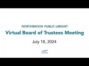 Library Board of Trustees Meeting July 18, 2024