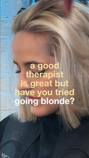 follow me for more advice 😘 #blonde #therapy #glowup