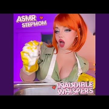ASMR Stepmom Inaudible Whispers