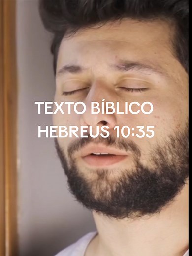 Coragem e Fé em Hebreus 10:35