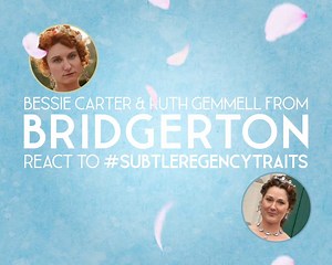 #Bridgerton’s Bessie Carter (Prudence Featherington) and Ruth Gemmell (Violet Bridgerton) discuss Parmesan Ice-cream, dentures made from the dead and other Regency oddities in #SubtleRegencyTraits | Netflix
