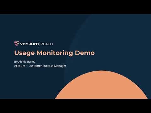 Versium REACH Usage Monitoring Demo