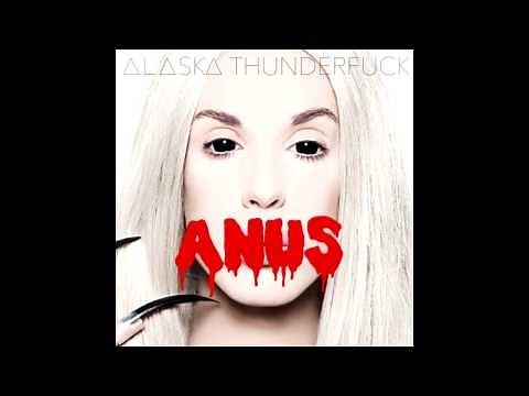 Alaska Thunderfuck-Pussy