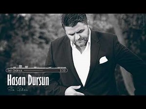 Hasan Dursun - Sen Gidince