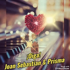Oiga / Joan Sebastian Y Prisma | JVickz JV
