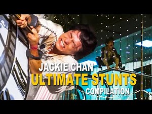 Jackie Chan ULTIMATE STUNTS Compilation