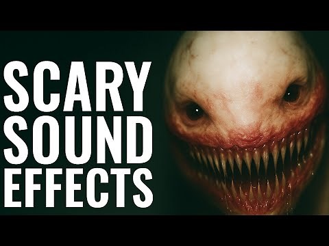 Scary Sound Effects
